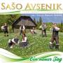 Saso Und Seine Oberkrainer Avsenik - Ein neuer Tag