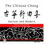 Liang Tsai-ping - Chinese Cheng - Ancient & Modern