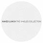Naked Lunch - The Singles Collection