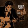 Ronnie With His Wild Five Wood - Mad Lad:A Live Tribute to Chuck Berry(Deluxe Edt.)