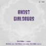 Gekker / Sloan / OBrien / Vadala - Ghost Dialogues