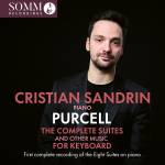 Cristian Sandrin - Purcell: Smtliche Suiten und andere Musik fr Tas