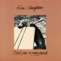 eric Clapton - There Is One In Every Crowd