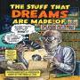 Various - The Stuff That Dreams Are Made