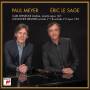 Eric Le Sage / Paul Meyer - Reinecke & Brahms