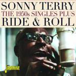 Sonny Terry - Ride & Roll - The 1950S Singles Plus