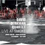 David-Quartet- Berkman - Live At Smoke