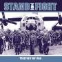 Stand & Fight - Together We Win