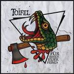 Toifel - F�r Immer Euer Feind (Neon Green Marbled LP)