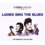 Various - Ladies Sing The Blues-intro Collection