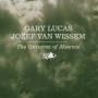 Gary Lucas / Jozef Van Wissem - The Universe Of Absence