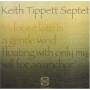 Keith-Septet- Tippett - A Loose Kite In A Gentle Wind Floating With Only M