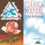 CLASSICA NOUVEAU / VARIOUS - Classica Nouveau