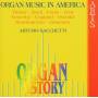 Arturo Sacchetti - Organ Music In America