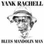 Yank Rachell - Blues Mandolin Man