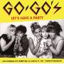 The Go-gos - Let's Have A Party: Live At Em