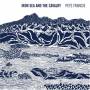 Pete Francis - Iron Sea & The Cavalry