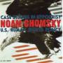 Noam Chomsky - Case Studies In Hypocrisy 2xcd