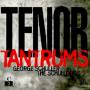 George Schuller & The Schulldogs - George Schuller & The Schulldogs: Tenor Tantrums
