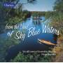 MANTYJARVI / PAULUS / ARGENTO / GERIKE / BRUNELLE - From the Land of Sky Blue Waters