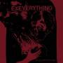 Ex Everything - Slow Change will Pull Us Apart