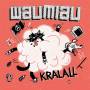 Waumiau - Kralall