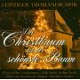 Thomanerchor Leipzig - Der Christbaum ist der schnste Baum