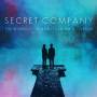 Secret Company - The World Lit Up And Filled With Colour