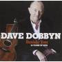 Dave Dobbyn - Beside You -30 Years Of Hits