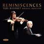 Yuri Bashmet / Mikhail Muntian - Reminiscences