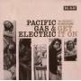 Pacific Gas & Electric - Get It On-The Kent Records Sessions