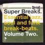 Various - Super Breaks 2
