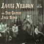 Louis Nelson - Gothic Jazz Band
