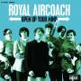 Royal Aircoach - Open up Your Mind