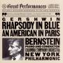 Bernstein / New York Phil Orch - Gershwin: Rhapsody In Blue / American In Paris