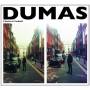 Dumas - Heure Et L Endroit