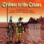 V / A - TRIBUTE TO THE TITANS