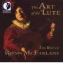 Ronn McFarlane - The Art Of The Lute