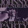 Johnny Thunders - Endless Party