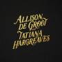Allison De Groot & Tatiana Hargreaves - Allison de Groot & Tatiana Hargreaves