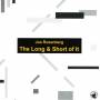Joe Rosenberg - The Long And Short Of It