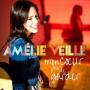 Amelie Veille - Mon Coeur Pour Te Garder