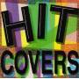 Hit Covers / Various - Hit Covers / Various