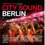 Various - City Sound Berlin 2011 (bermuda Presents)