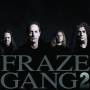 Fraze Gang - 2