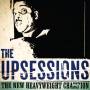 The Upsessions - The New Heavyweight Champion