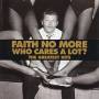 Faith No More - WHO CARES A LOT