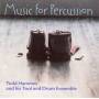 Todd Hammes / Tool & Drum Ensemble - Music For Percussion (mostly)