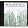 Pete Seeger - God Bless The Grass