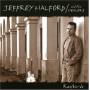 Jeffrey Halford / Healers - Railbirds